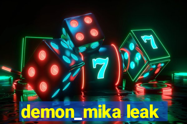 demon_mika leak